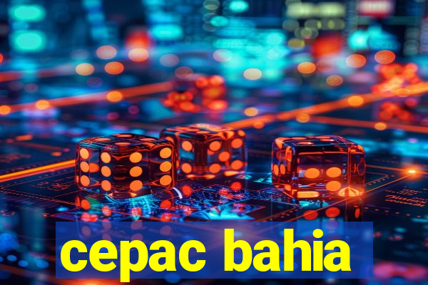 cepac bahia