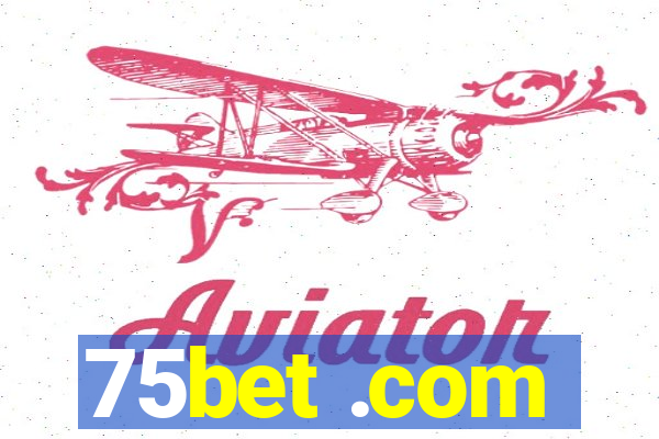 75bet .com