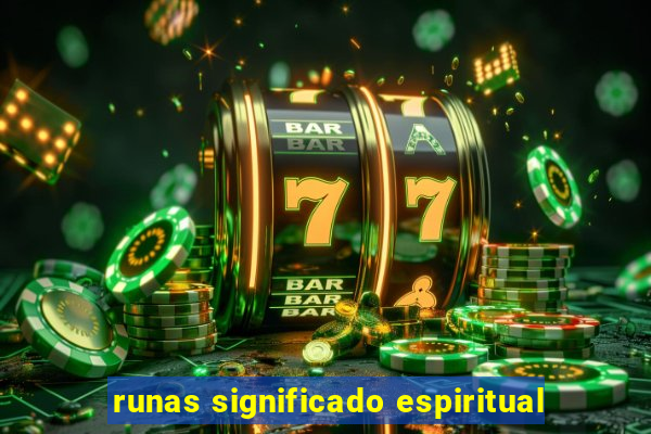 runas significado espiritual