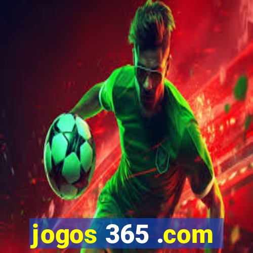 jogos 365 .com