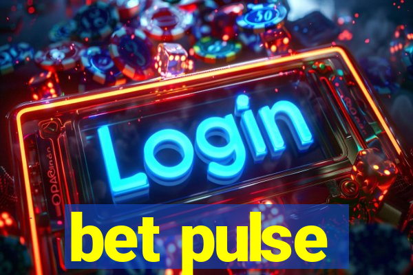 bet pulse