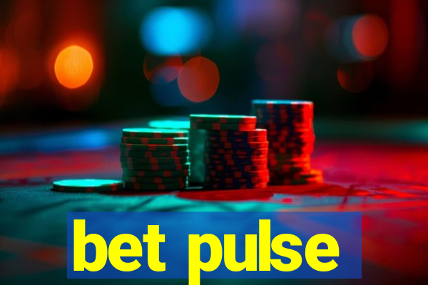 bet pulse