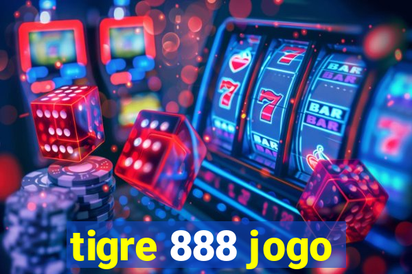 tigre 888 jogo