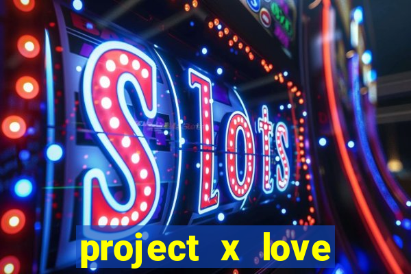 project x love potion blaze gallery