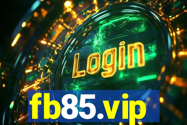 fb85.vip