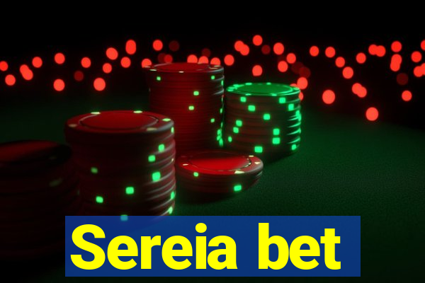 Sereia bet