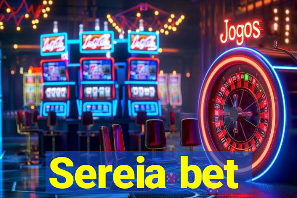 Sereia bet