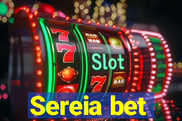 Sereia bet