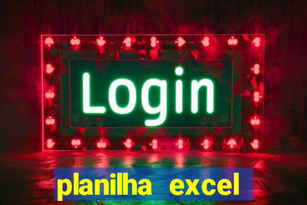 planilha excel lotofácil grátis