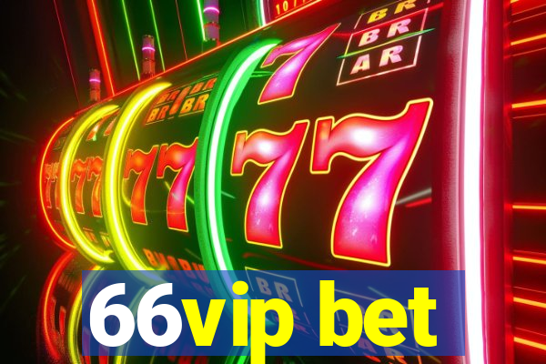 66vip bet