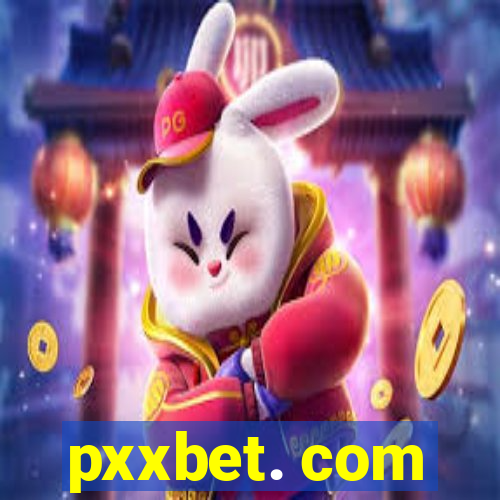 pxxbet. com