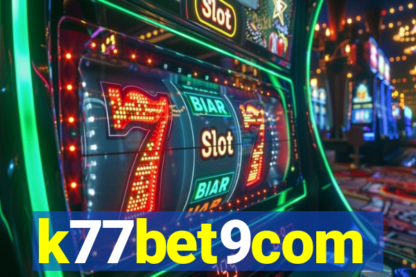 k77bet9com