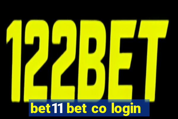 bet11 bet co login