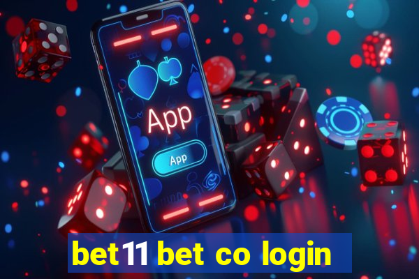 bet11 bet co login