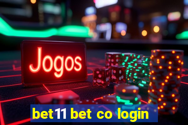 bet11 bet co login