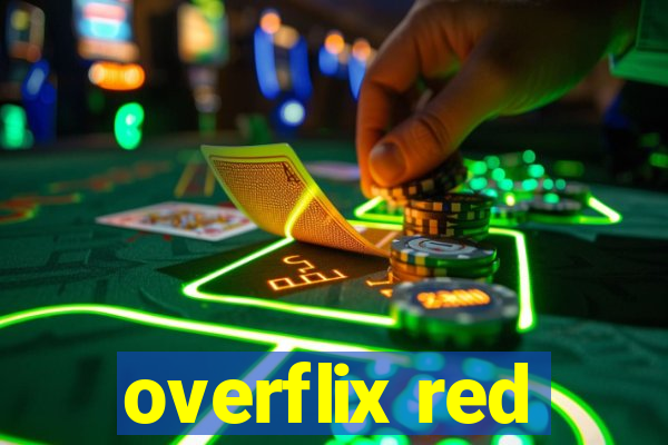 overflix red