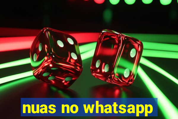 nuas no whatsapp