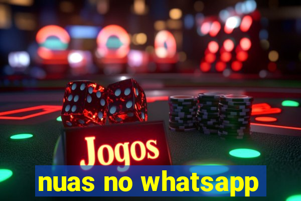 nuas no whatsapp