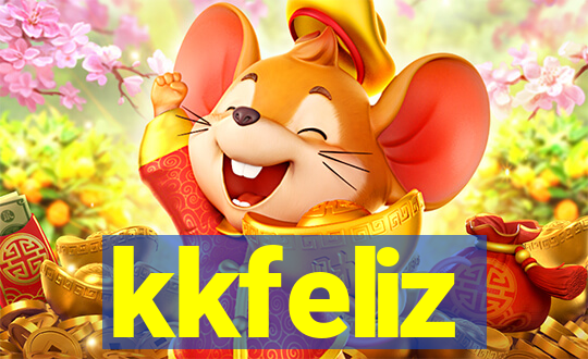 kkfeliz