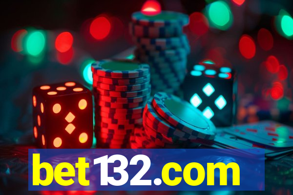 bet132.com