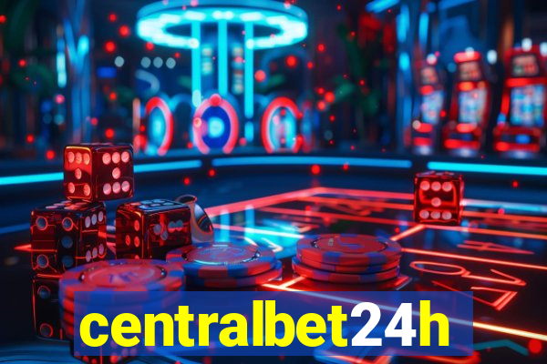 centralbet24h