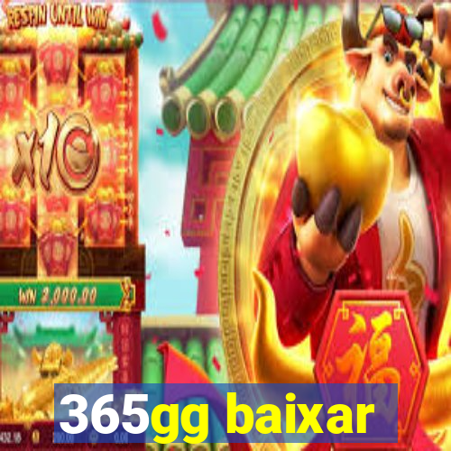 365gg baixar