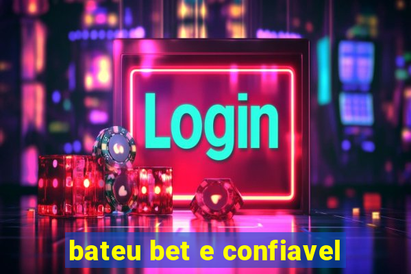 bateu bet e confiavel