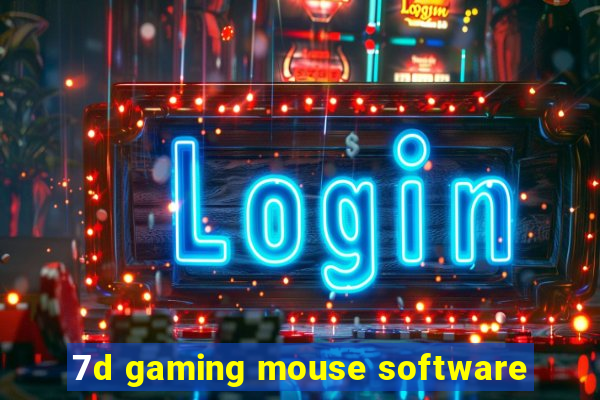 7d gaming mouse software