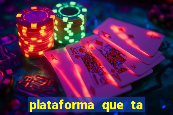 plataforma que ta pagando bem fortune tiger