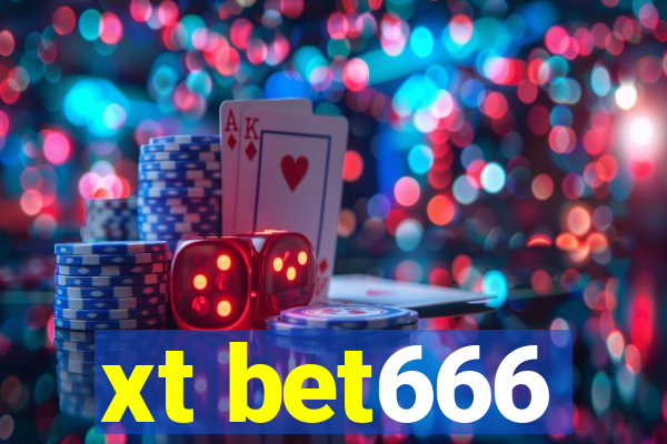 xt bet666