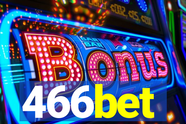 466bet