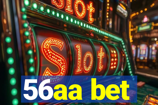 56aa bet