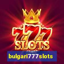 bulgari777slots.com