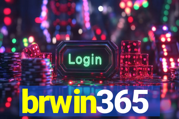 brwin365