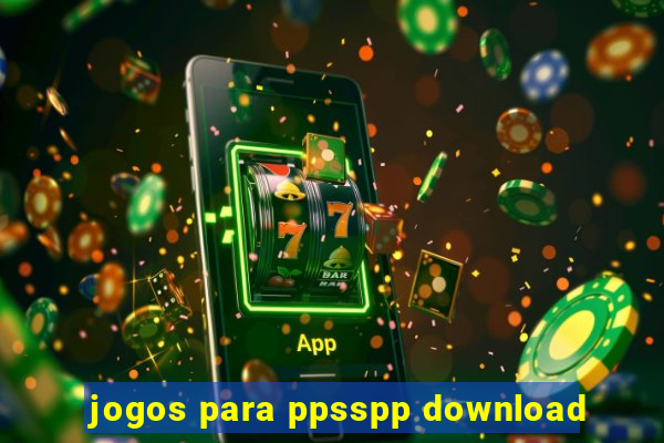 jogos para ppsspp download