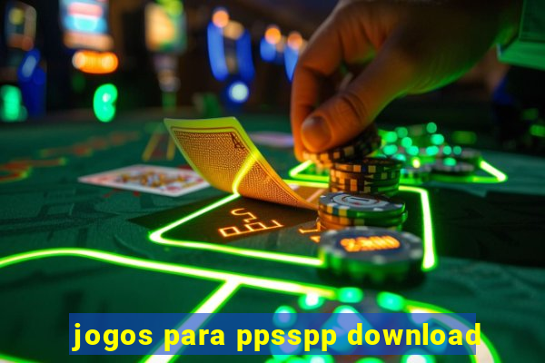 jogos para ppsspp download