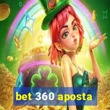 bet 360 aposta