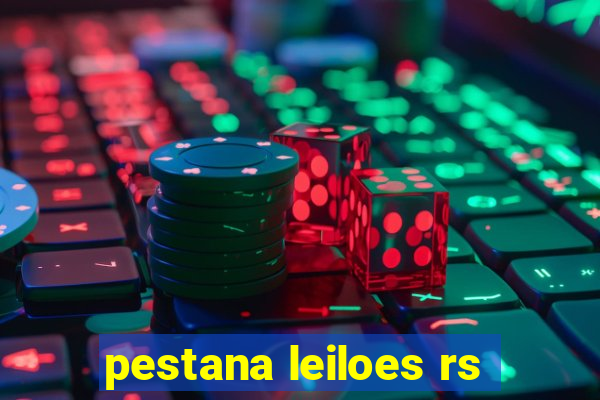 pestana leiloes rs