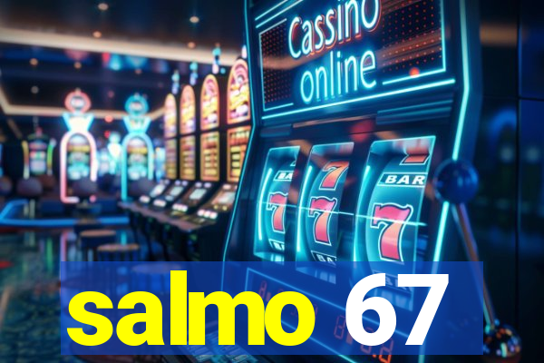 salmo 67