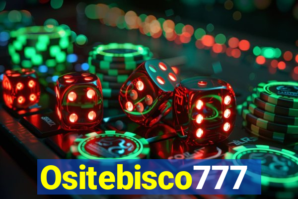 Ositebisco777