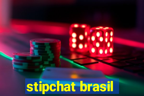 stipchat brasil