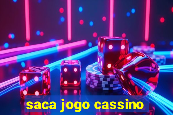 saca jogo cassino