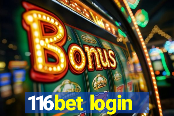 116bet login