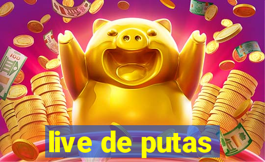 live de putas