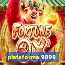 plataforma 9099