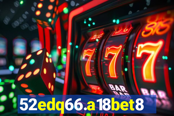 52edq66.a18bet8.com