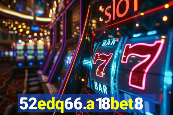 52edq66.a18bet8.com