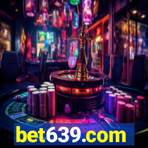 bet639.com