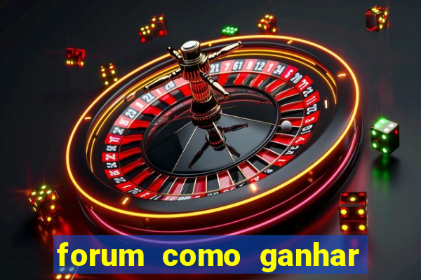 forum como ganhar na loteria