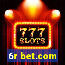 6r bet.com